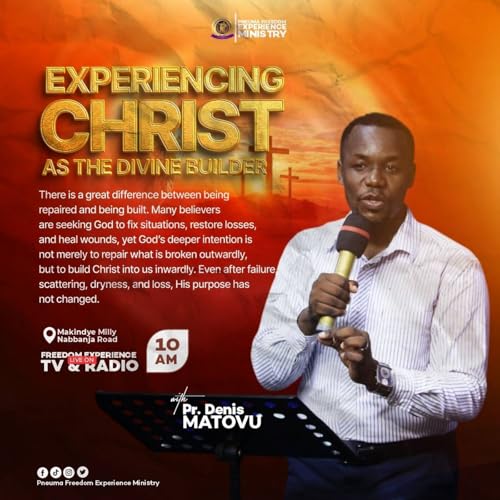 Experiencing Christ As the Divine Builder