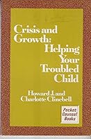 Crisis and growth: helping your troubled child (Pocket counsel books) 0800611047 Book Cover