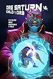 galaxy saturn dx 2517  Dre Saturn: Child of The Orb (Issue 2) (English Edition)