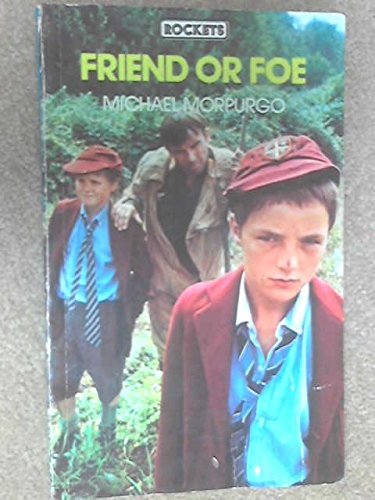 Friend or Foe: Amazon.co.uk: Morpurgo, Michael: 9780333215432: Books