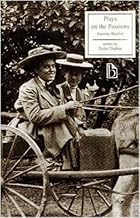 Plays on the Passions (Essential Poets (Guernica))