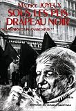 Souvenirs d'un anarchiste. : Tome 2, Sous les plis du drapeau noir