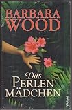 Das Perlenmädchen : Roman.