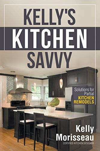 Kelly's Kitchen Savvy: Solutions for Partial Kitchen Remodels