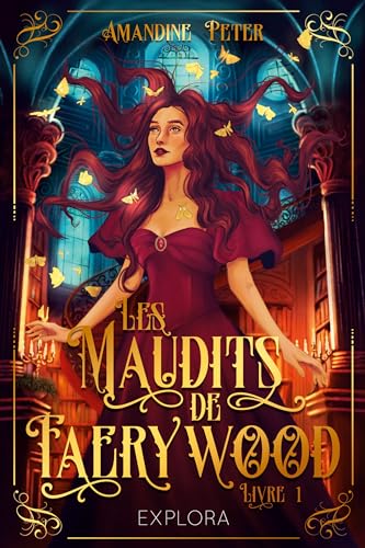 Les Maudits de Faerywood : tome 1