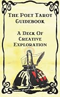 The Poet Tarot Guidebook 0615961789 Book Cover