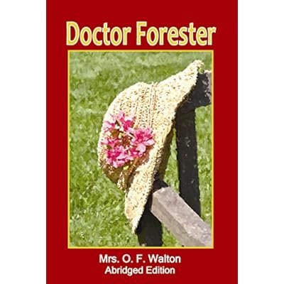 Doctor Forester: Abridged Edition