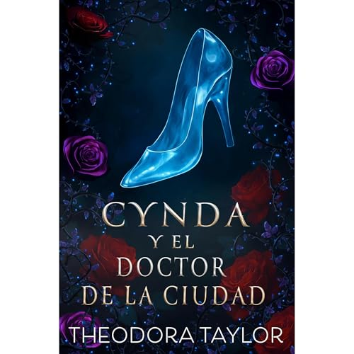 Cynda y el doctor de la ciudad Audiolibro Por Theodora Taylor arte de portada