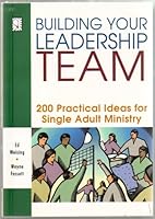 Building Your Leadership Team 0781450594 Book Cover