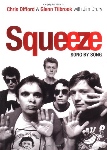 Squeeze: Song By Song