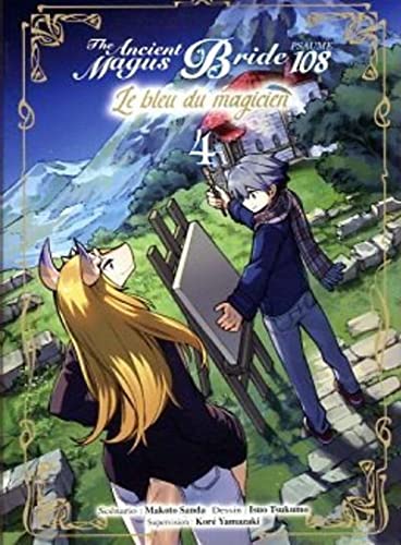 The Ancient Magus Bride Psaume 108 : Le Bleu du Magicien — Tome 4