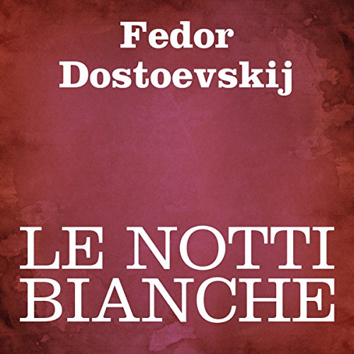 Le notti bianche