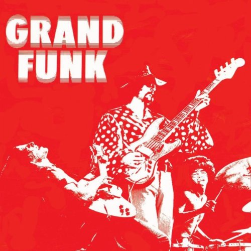 Grand Funk (Red Album) (Remastered)