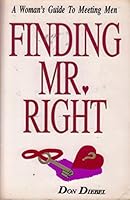 Finding Mr. Right 093716402X Book Cover