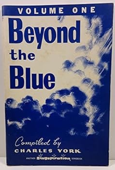 Unknown Binding Beyond the Blue Volume One (Another Singspiration Songbook) Book