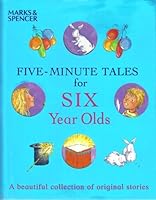 Five Minute Tales for Six Year Olds 1844611965 Book Cover