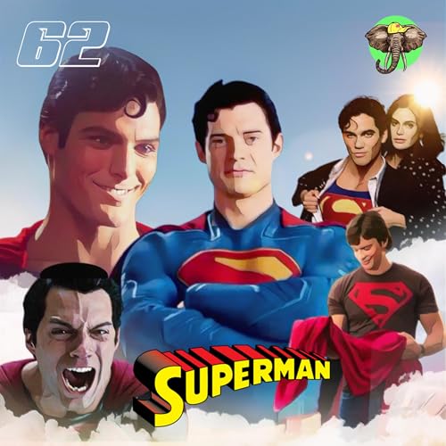 Superman no Cinema, TV e HQs - Vale a Pena Ser Bom? (podcast MDE #62)
