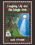 Laughing Lily and The Magic Tree