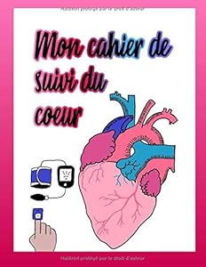 Livres Couvertures de Mon cahier de suivi du coeur.