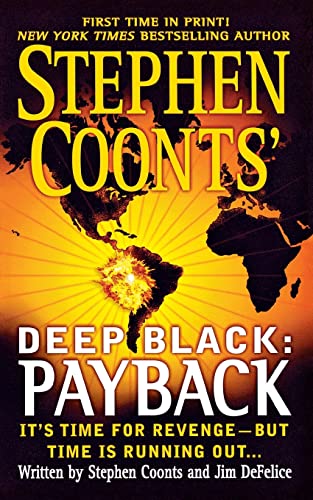 Stephen Coonts' Deep Black: Payback 1250092876 Book Cover