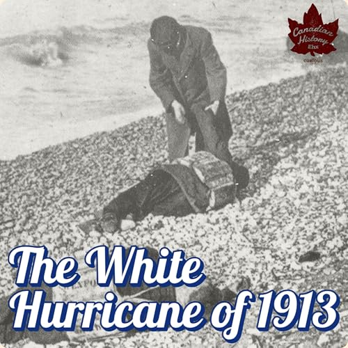 Terror On The Lakes: The White Hurricane of 1913 Podcast Por arte de portada