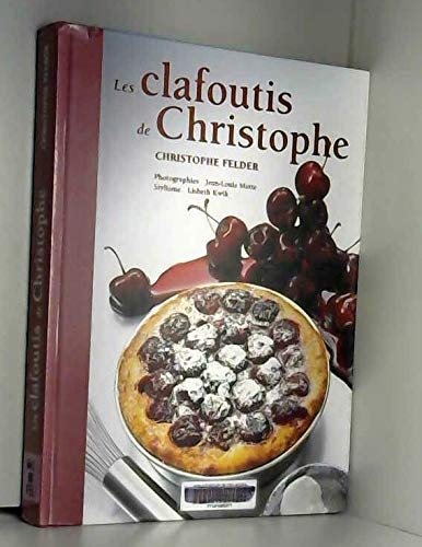 Les clafoutis de Christophe
