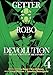 Getter Robo Devolution Vol. 4