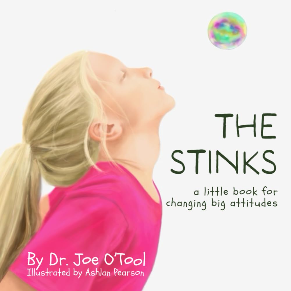 The Stinks: a little book for changing big attitudes