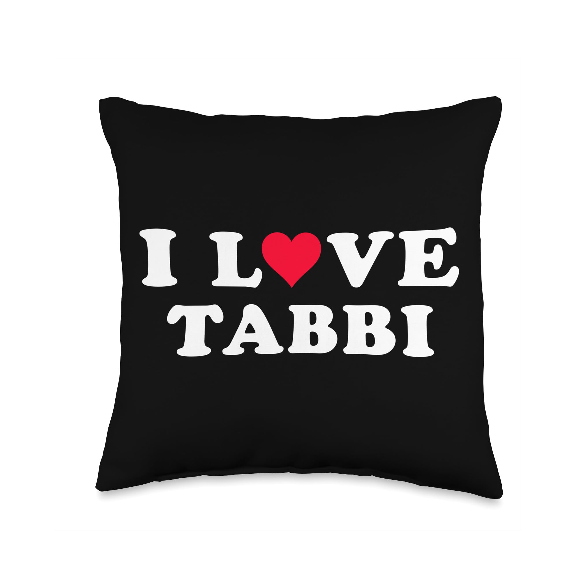 I Love Tabbi Matching Girlfriend & Boyfriend Tabbi Name Throw Pillow