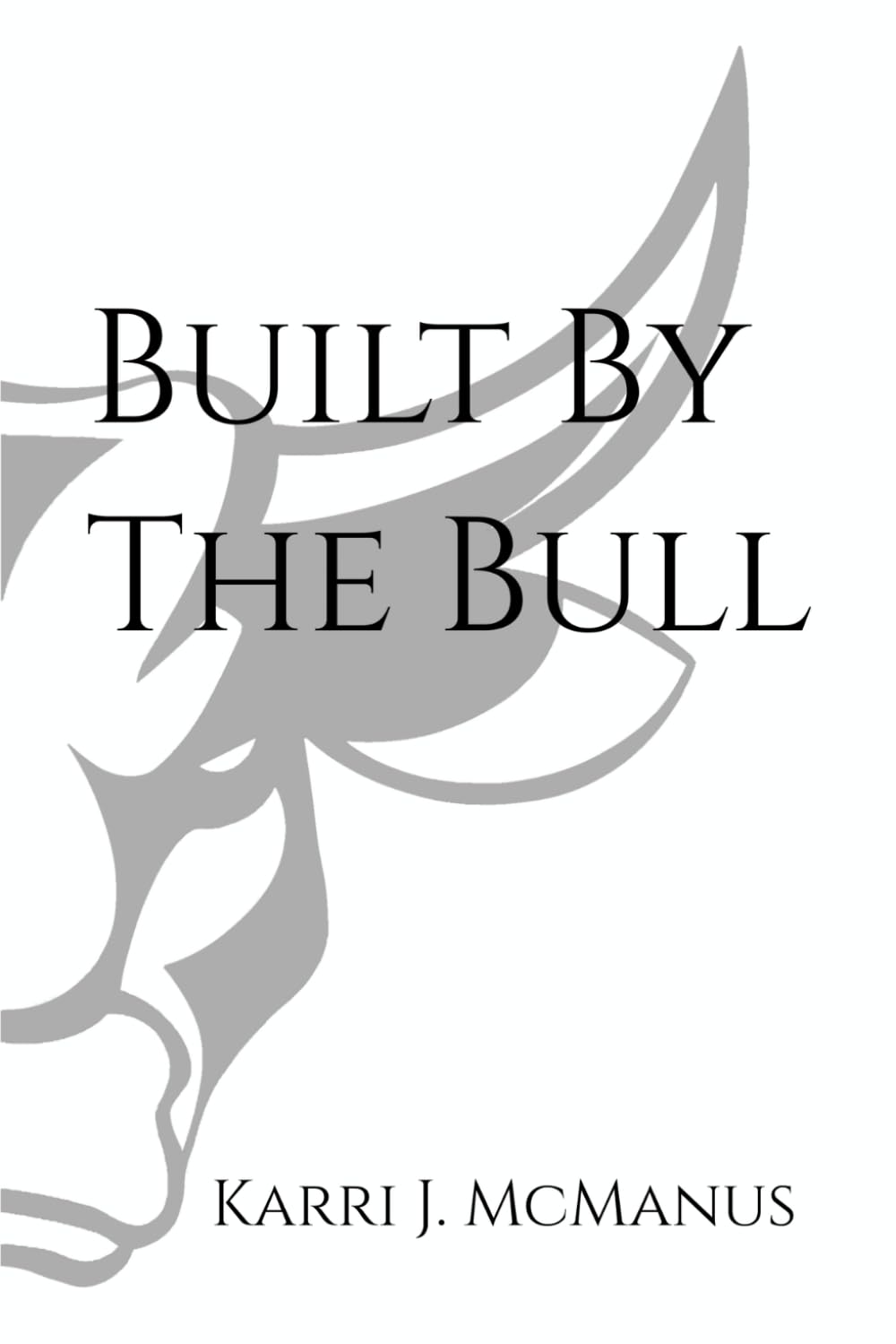 Built By The Bull