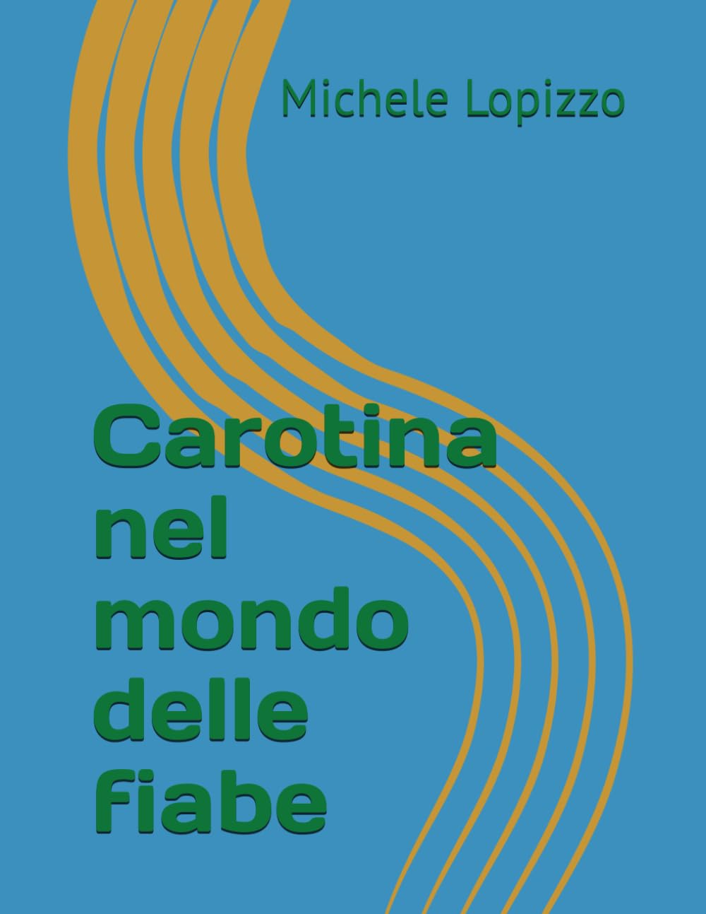 Carotina nel mondo delle fiabe