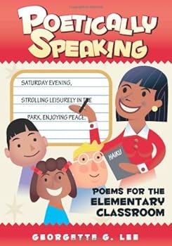 Paperback Poetically Speaking: Poems for the Elementary Classroom Book