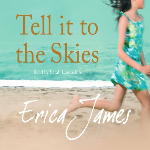 Tell It to the Skies