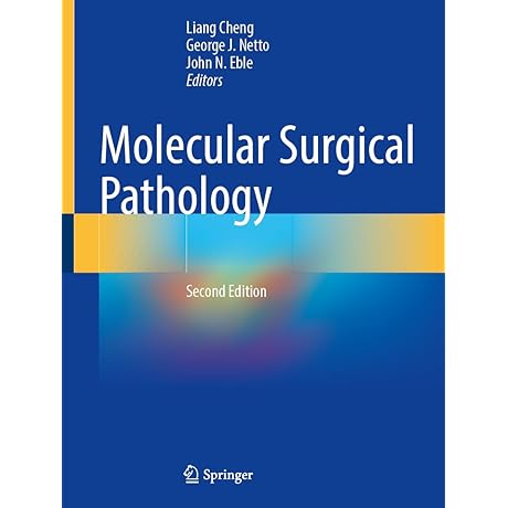 Molecular Surgical Pathology: Principles and Interpretations