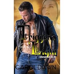 Trigger's Light Audiobook By Carol Dawn cover art