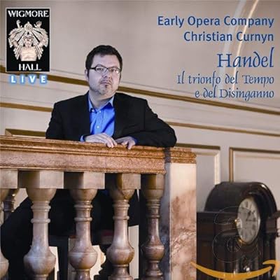 Handel: Il Trionfo Del Tempo E Del Disinganno