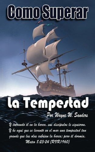 Como Superar La Tempestad