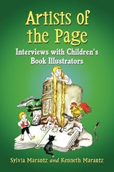 Artists of the Page: Interviews With Children's Book Illustrators