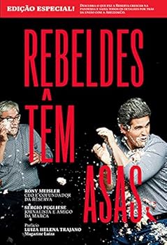 Paperback Rebeldes têm asas [Portuguese_Brazilian] Book