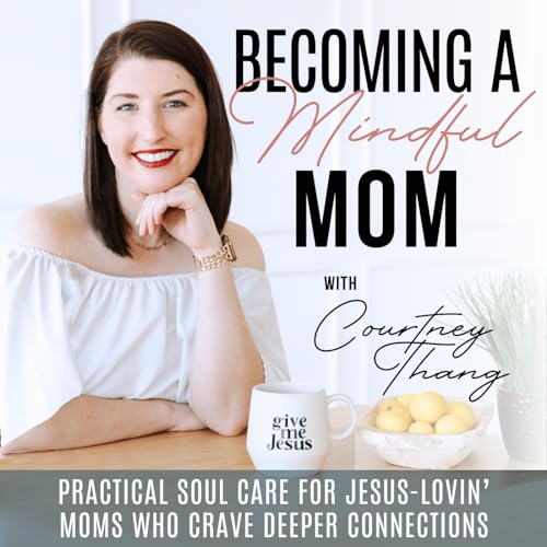 Becoming a Mindful Mom cover art