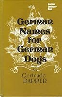 German Names for German Dogs 0877140669 Book Cover