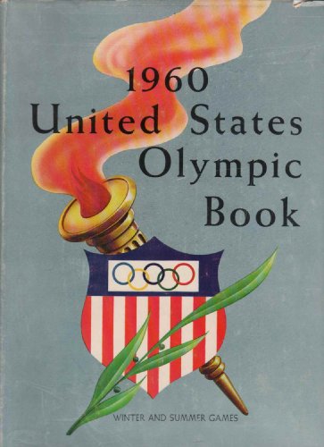 United States 1960 Olympic Book, Quadrennial Re... B000PRS3W0 Book Cover