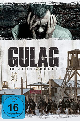 Gulag - 10 Jahre Hölle - Mehr Infos/Bestellen