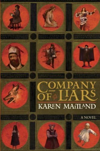 Company of Liars: A Novel