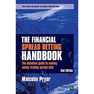 The Financial Spread Betting Handbook (Second edition)