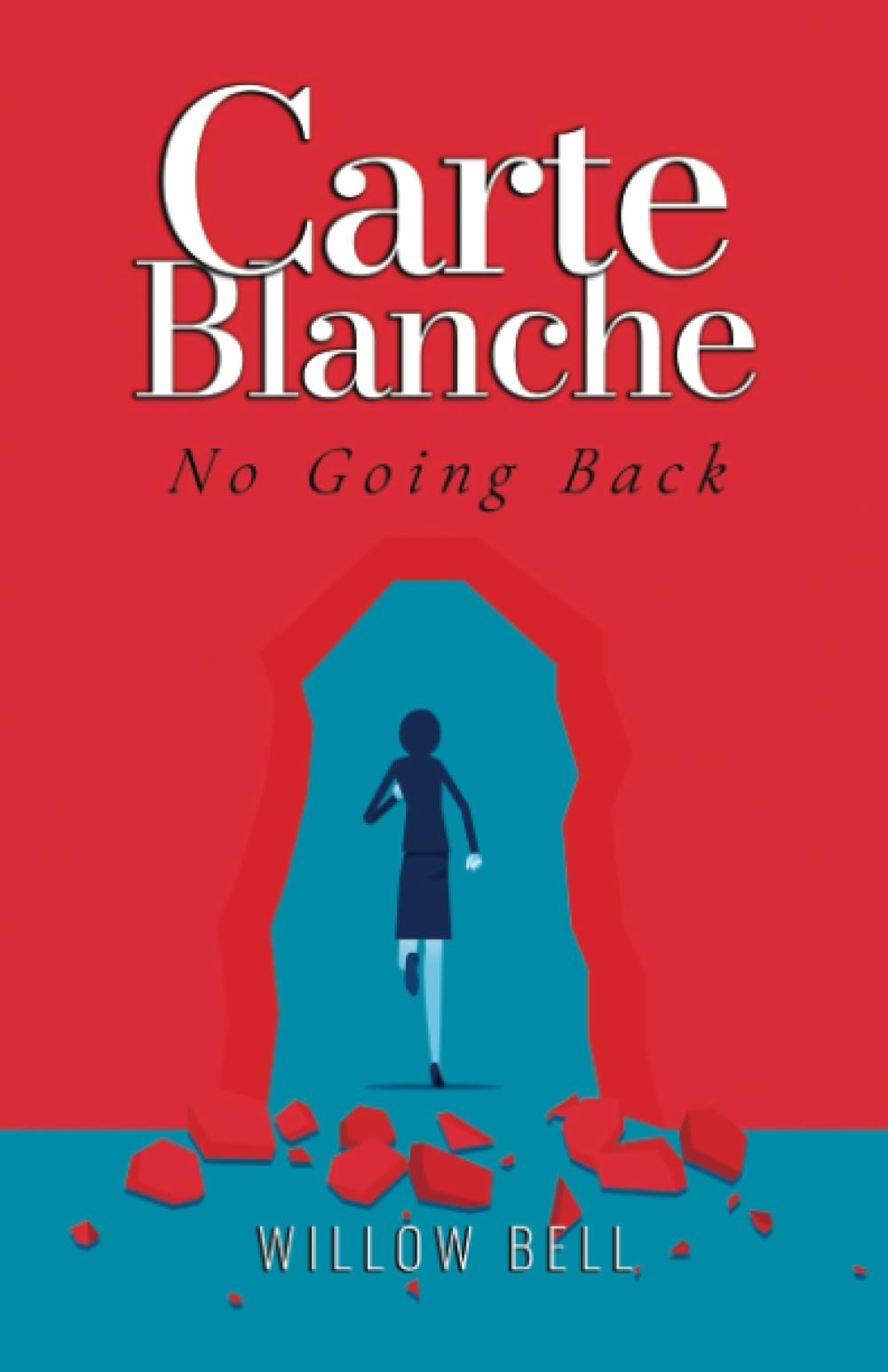 Carte Blanche: No Going Back