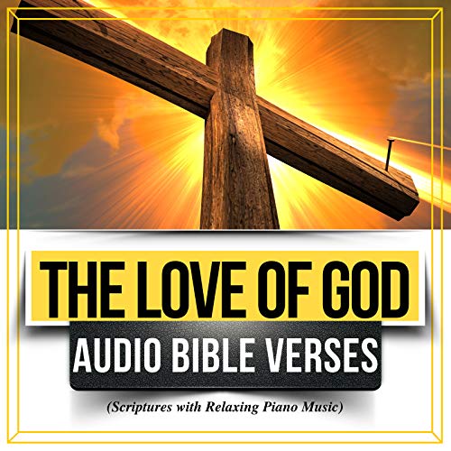 Amazon.com: The Love of God Audio Bible Verses (Scriptures with ...