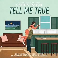Tell Me True Audiolibro Por Carina Taylor arte de portada