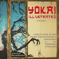 Yokai Illustrated Volume 1