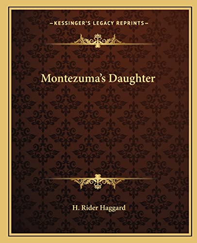 Montezuma's Daughter